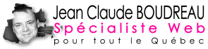 Jean-Claude Boudreau – Spécialiste Web pour tout le Québec